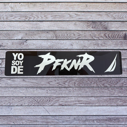 Tablilla Euro PR  Yo Soy de PFKNR Custom , Nautica Full Acrylic 3D